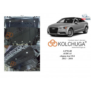 Защита Audi A3 2012-2016 V-1,8 TFSI;2,0 TFSI;1,6TDI двигатель, КПП, радиатор - Kolchuga